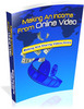 Thumbnail Making An Income From Online Video  