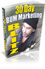 Thumbnail 30 Day Bum Marketing Blitz  