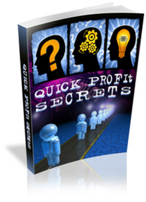 Product picture Quick Profit Secrets