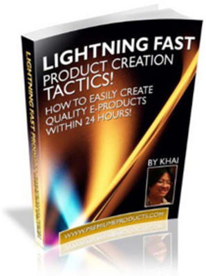 Product picture Lightning Fast Product Creation Tactics