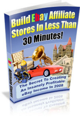 Product picture Build Ebay Affiliate Stores In Less Than 30 Minutes - With F