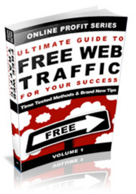 Product picture Ultimate Guide To Free Web Traffic